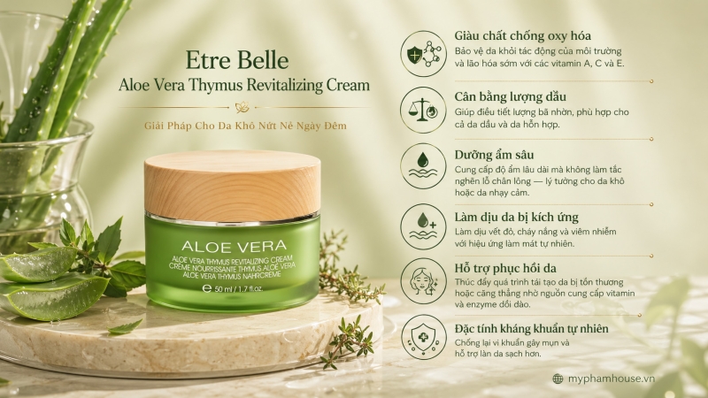 /san-pham/etre-belle-aloe-vera-thymus-revitalizing-cream-giai-phap-cho-da-kho-nut-ne-ngay-dem.html