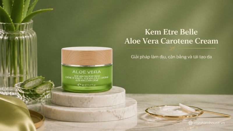 /san-pham/kem-etre-belle-aloe-vera-carotene-cream-giai-phap-lam-diu-can-bang-va-tai-tao-da.html