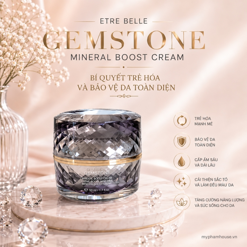 Etre Belle Gemstone Mineral Boost Cream: Nâng Tầm Làn Da Với Khoáng Chất Quý Giá