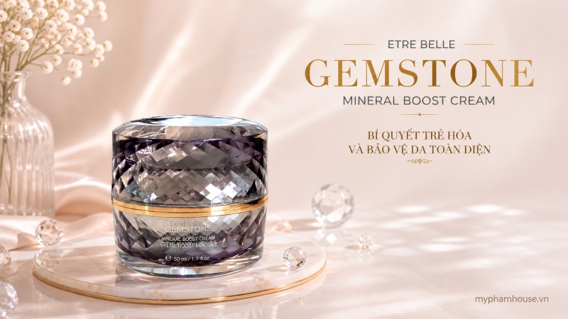 Etre Belle Gemstone Mineral Boost Cream: Nâng Tầm Làn Da Với Khoáng Chất Quý Giá
