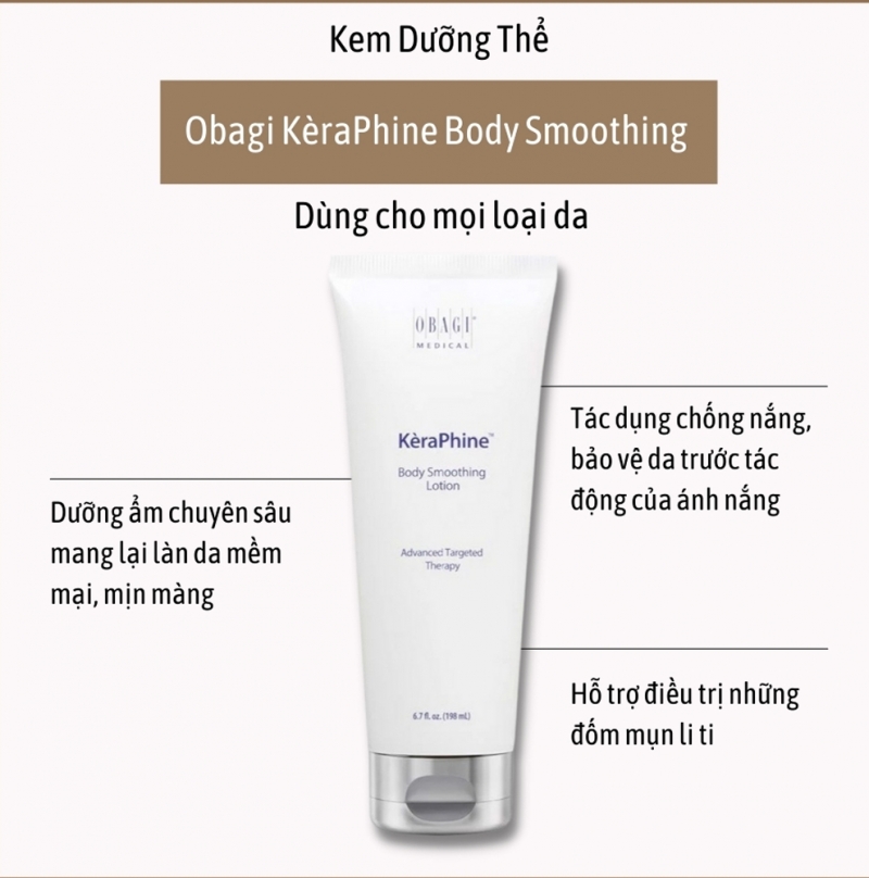 Obagi Kèraphine Body Smoothing Lotion_Kem dưỡng thể loại bỏ tế bào chết và ngăn ngừa lão hóa toàn thân